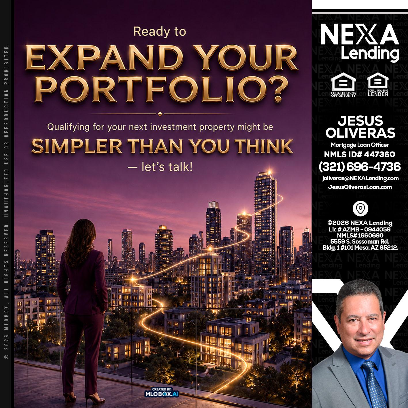 EXPAND YOUR PORTFOLIO - Jesus Oliveras -Mortgage Loan Officer