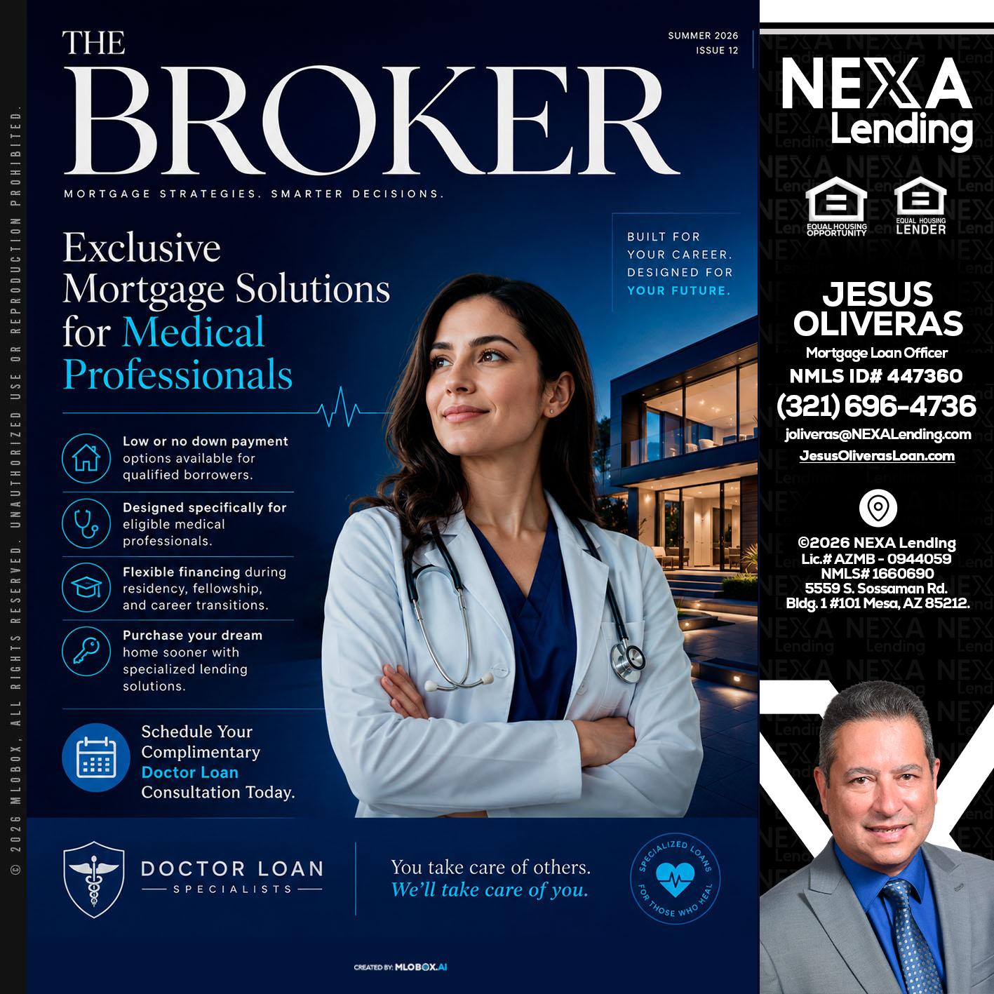 THE BROKER - Jesus Oliveras -Mortgage Loan Officer